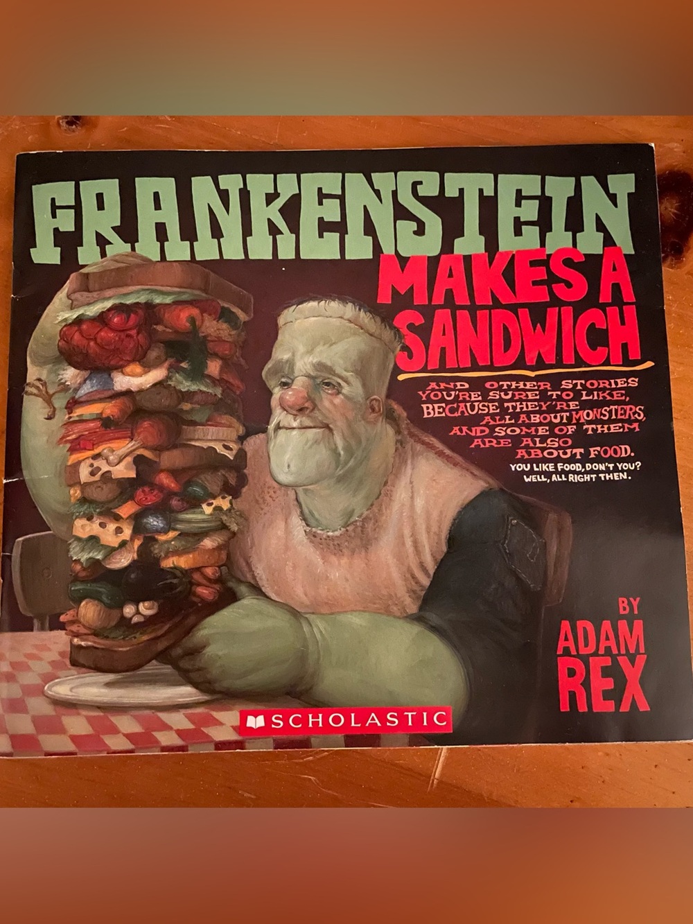 Frankenstein Makes A Sandwich By Adam Rex Children's Book